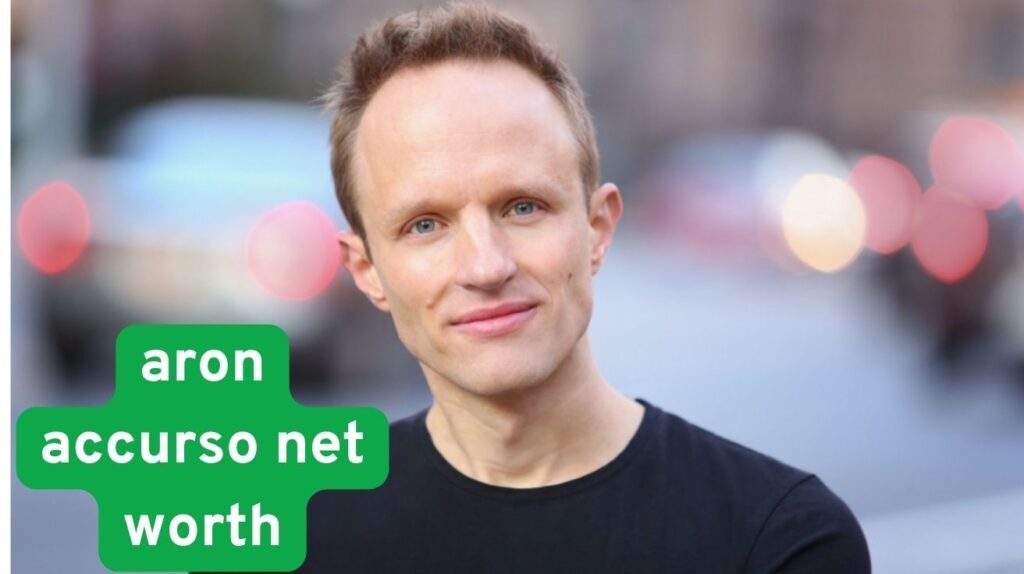 Aron Accurso Net Worth: A Composer’s Journey Through Music, Fame, and Finances