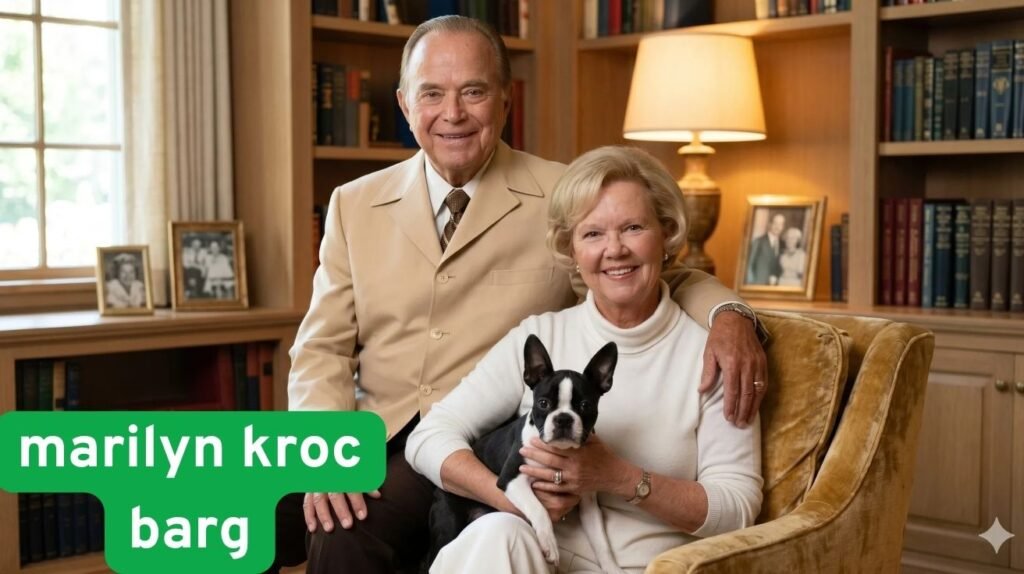 Marilyn Kroc Barg: A Quiet Life Behind a Famous Legacy