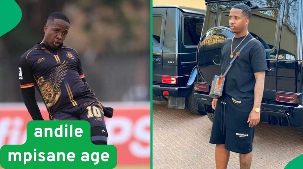 How Old Is Andile Mpisane? Age, Life, and Success