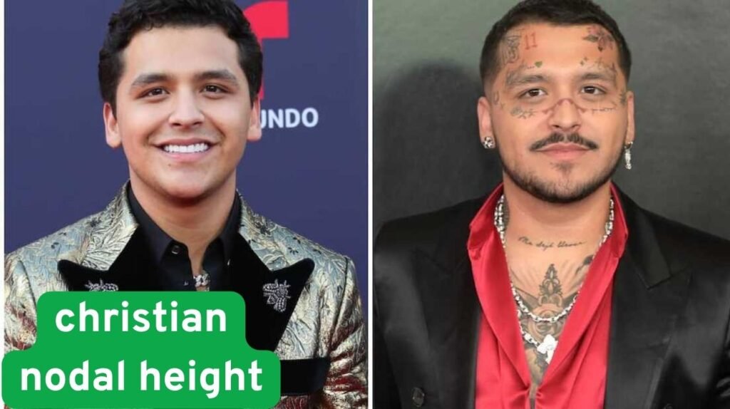Christian Nodal Height, Age, Net Worth, Family & Music path