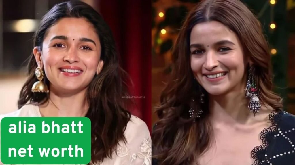 Alia Bhatt Net Worth 2026: From Child Star to Global Fame